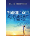 Worship God! and Praise Away the Pounds