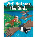 Arli Bothers the Birds