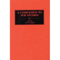 A Companion to Poe Studies