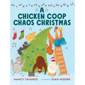 A Chicken Coop Chaos Christmas