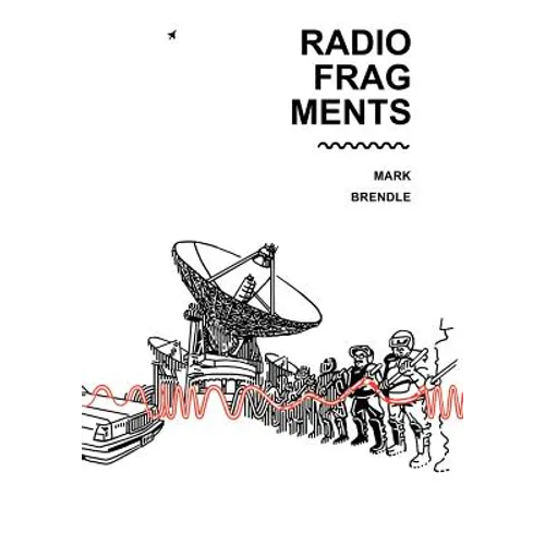 Radio Fragments