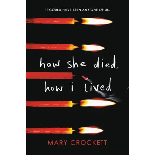 How She Died, How I Lived