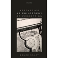 Aesthetics as Philosophy of Perception