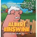 Albert Einswine is One Smart Pig