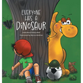Everyone Has a Dinosaur