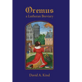 Oremus: A Lutheran Breviary