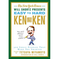 The New York Times Will Shortz Presents Easy to Hard KenKen: 300 Logic Puzzles That Make You Smarter