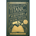 The Titanic Survivors Book Club