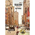 Village Idiot: A Manhattan Memoir