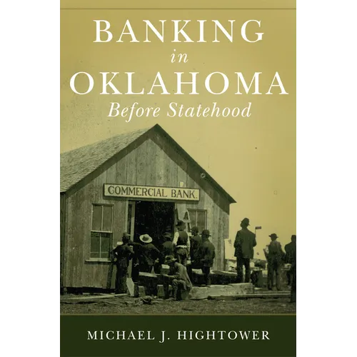 Banking in Oklahoma Before Statehood