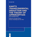 Kant's Transcendental Deduction and the Theory of Apperception: New Interpretations