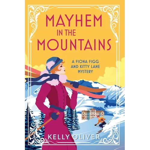 Mayhem in the Mountains