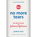 No More Tears: The Dark Secrets of Johnson & Johnson