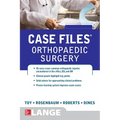 Case Files Orthopaedic Surgery