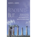 Renowned-But . . .