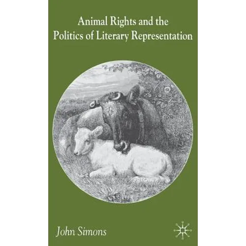 Animals, Literature and the Politics of Representation