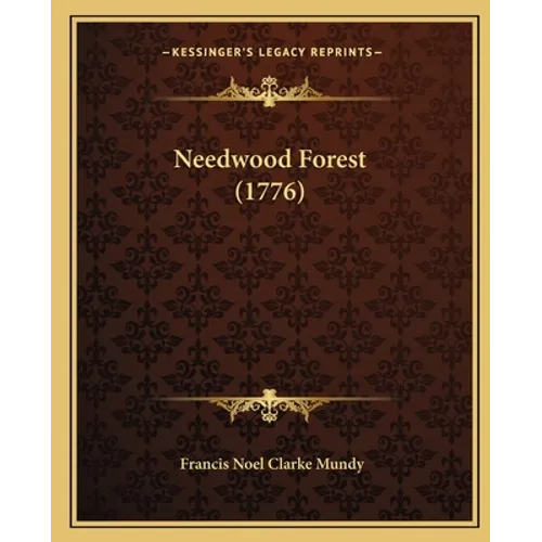 Needwood Forest (1776)