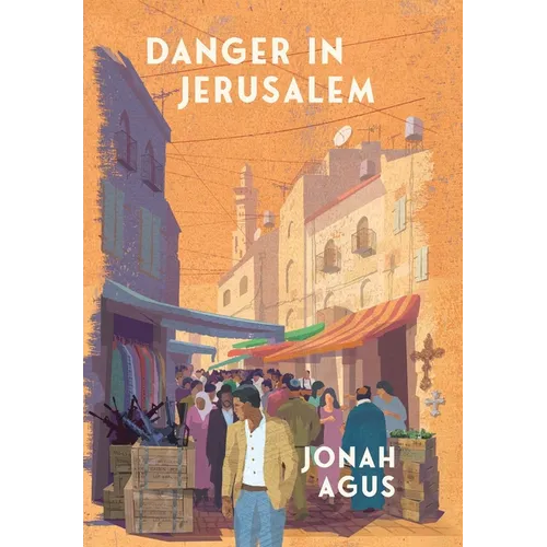 Danger in Jerusalem