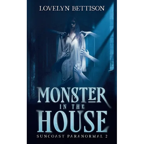 Monster in the House
