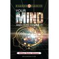 Your Mind and How to Use It