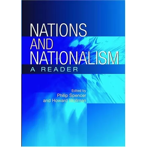 Nations and Nationalism: A Reader