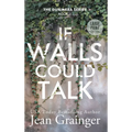 If Walls Could Talk