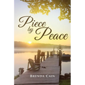 Piece by Peace: I Have Been Both Broken and Blessed