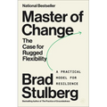 Master of Change: The Case for Rugged Flexibility