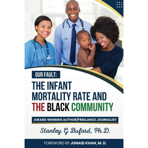 The Infant Mortality Rate and the Black Community