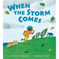 When the Storm Comes