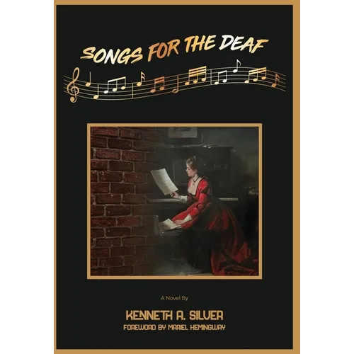 Songs for the Deaf