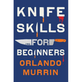 Knife Skills for Beginners