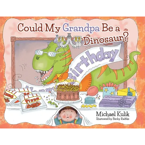 Could My Grandpa Be a Dinosaur?