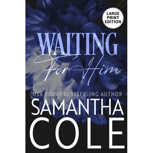 Waiting For Him