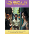 Loss Fuels a Life