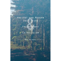 Ancient and Modern Initiation & Freemasonry and Catholicism