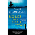 Big Lies in a Small Town