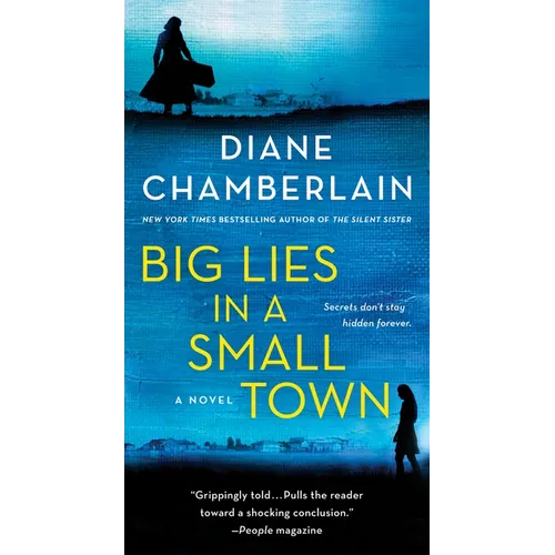 Big Lies in a Small Town