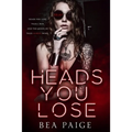 Heads You Lose