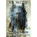 Shaman - The Awakening