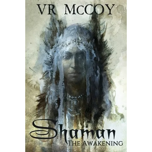 Shaman - The Awakening