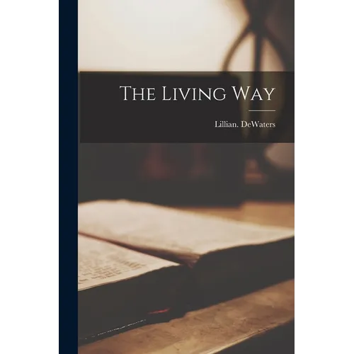 The Living Way