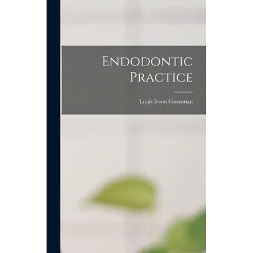 Endodontic Practice
