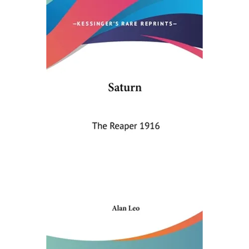 Saturn: The Reaper 1916