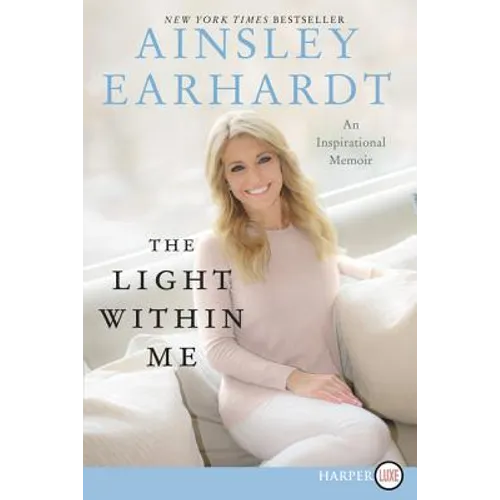 The Light Within Me: An Inspirational Memoir
