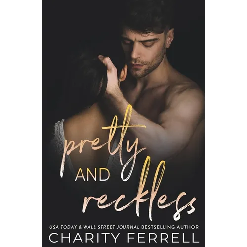 Pretty and Reckless