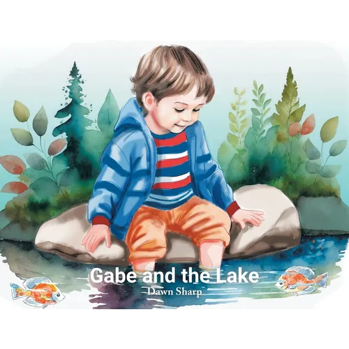 Gabe And The Lake