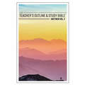 The Teacher's Outline & Study Bible: Matthew Vol. 2
