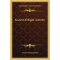 Secret Of Right Activity