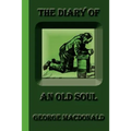 The Diary of an Old Soul